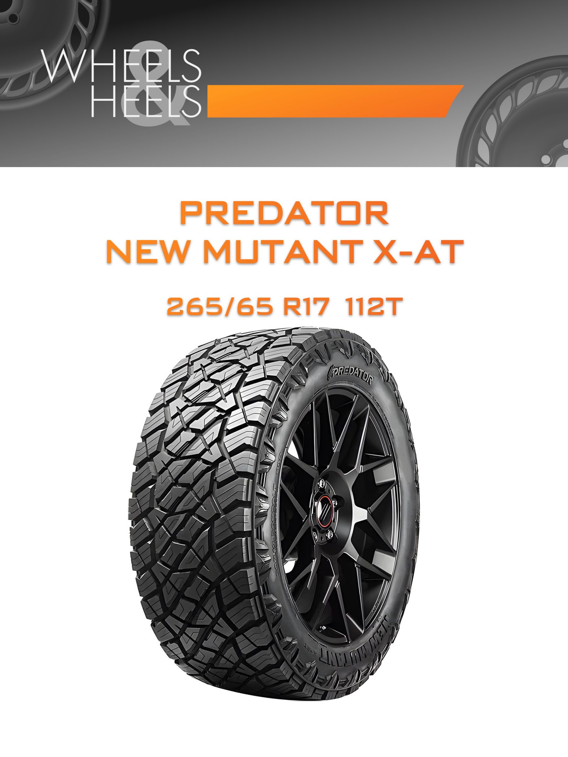 Шины PREDATOR NEW MUTANT X-AT | Каталог Wheelsnheels.ru