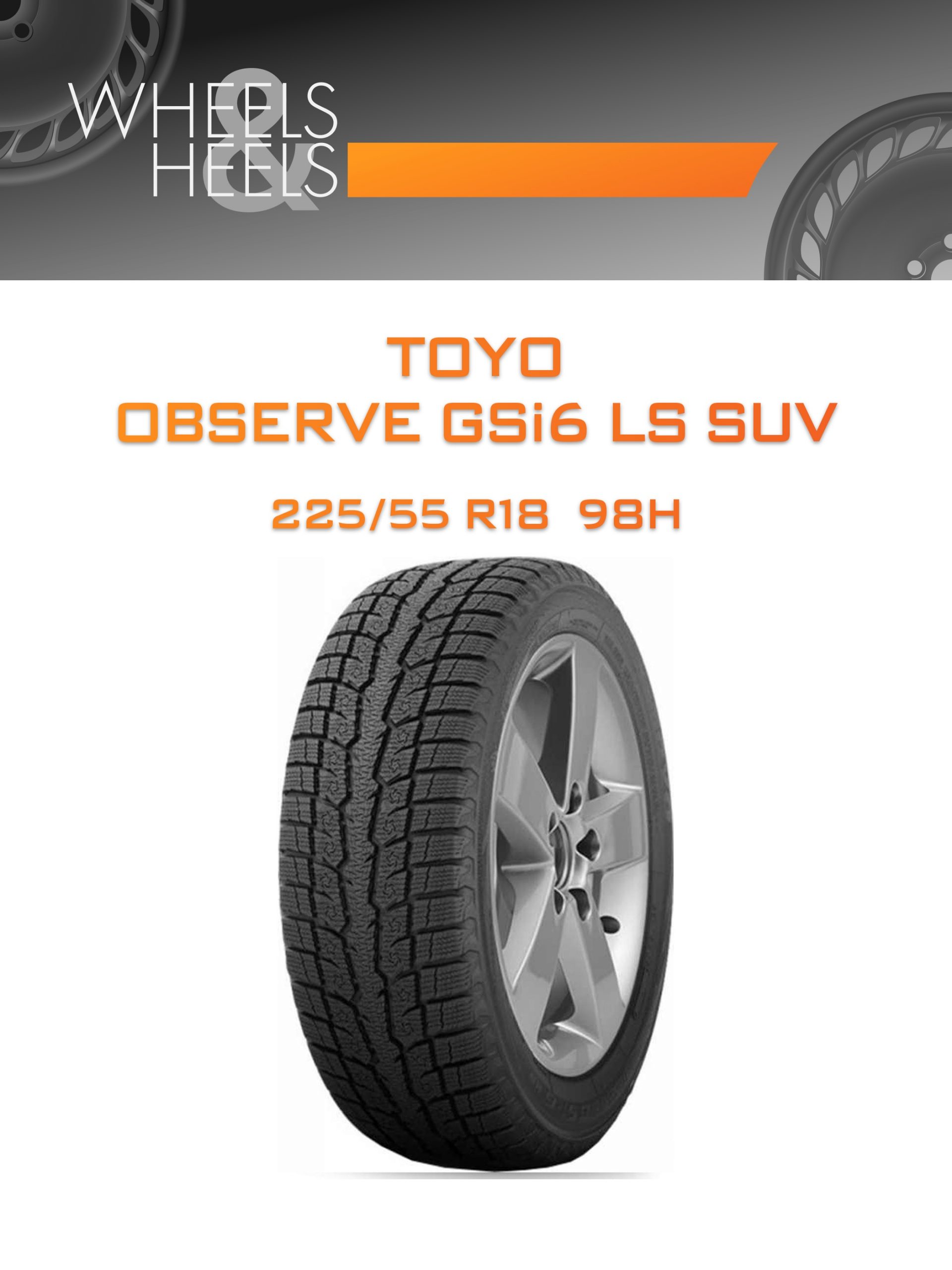 Шины TOYO OBSERVE GSi6 LS SUV | Каталог Wheelsnheels.ru