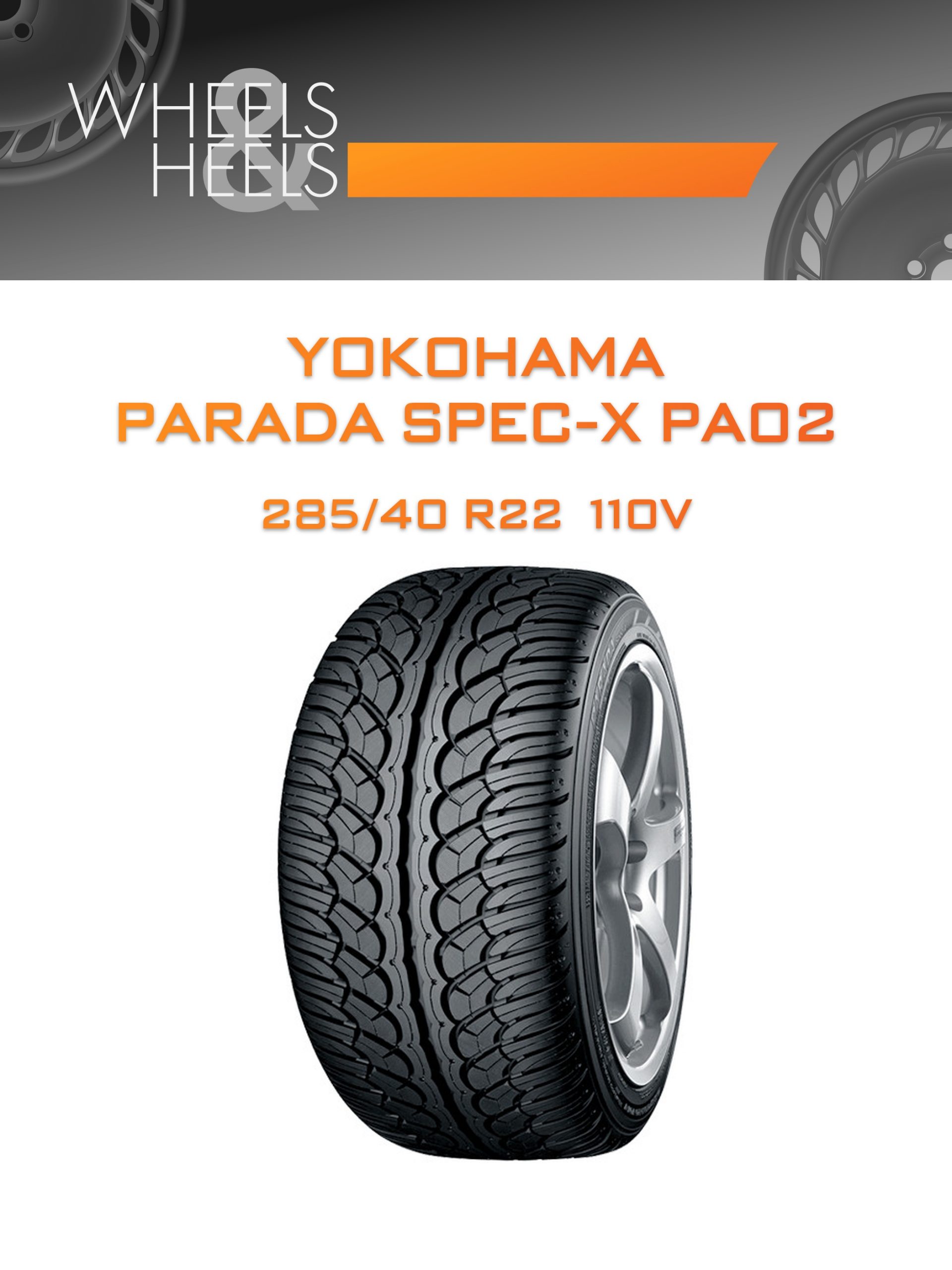 Шины YOKOHAMA PARADA SPEC-X PA02 | Каталог Wheelsnheels.ru