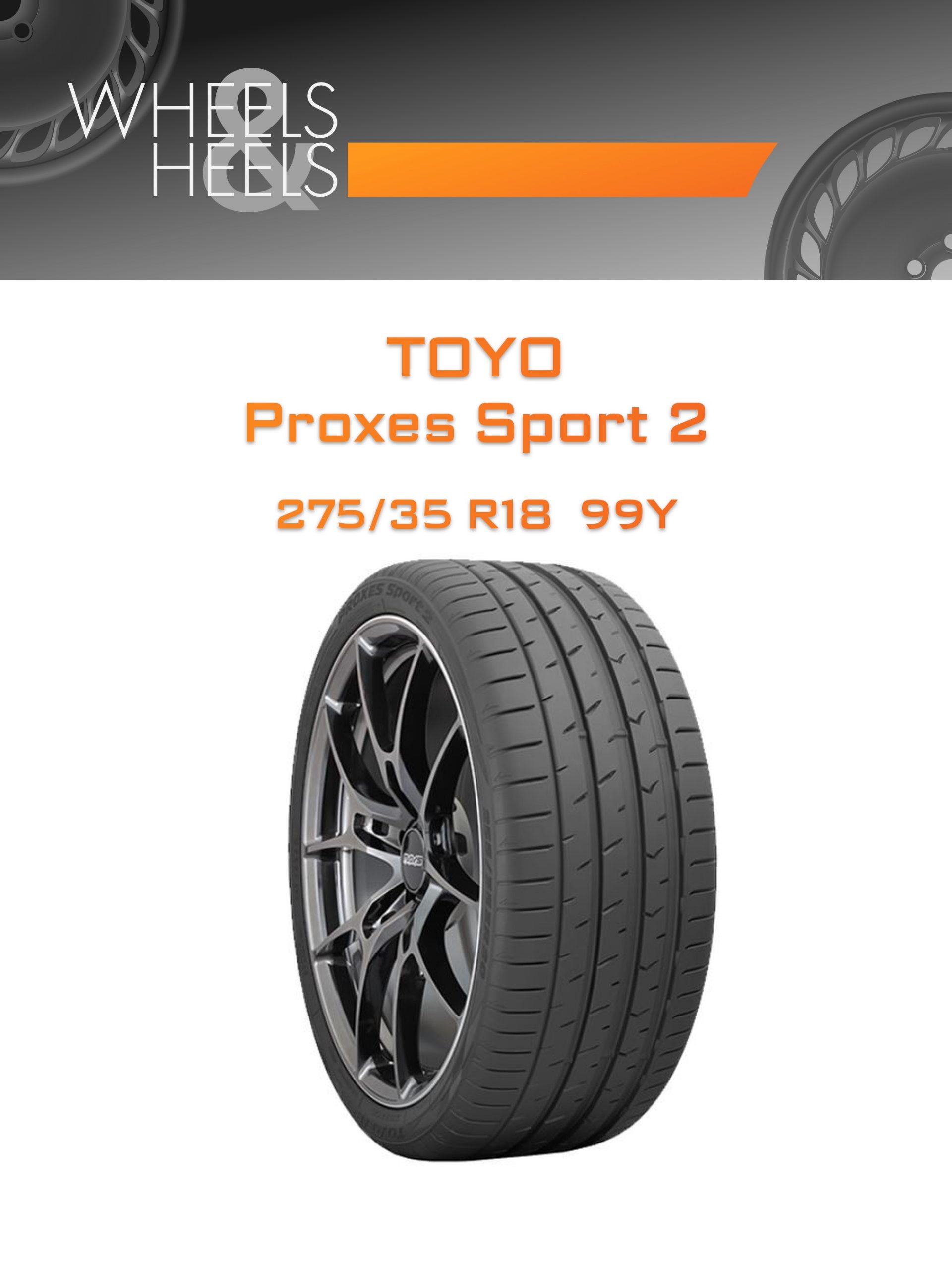 Шины TOYO Proxes Sport 2 | Каталог Wheelsnheels.ru