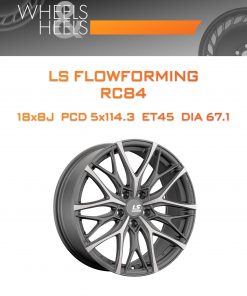 Диски LS FlowForming RC84 | Каталог Wheelsnheels.ru