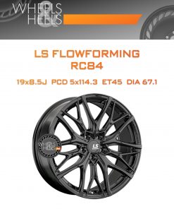 Диски LS FlowForming RC84 | Каталог Wheelsnheels.ru